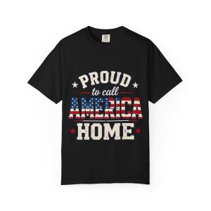 Proud to Call America Home T-Shirt